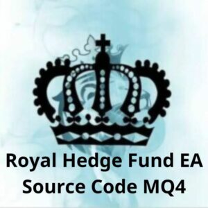 Royal Hedge Fund EA V3.0 Source Code MQ4 Setfile