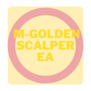 M-GOLDEN SCALPER EA SOURCE CODE MQ4 FOR BUILD 1420+